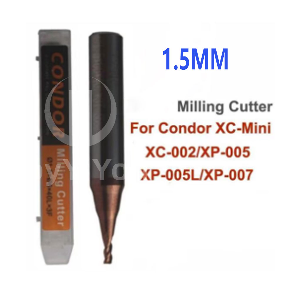 1.5mm Milling Cutter For Conder XC-Mini XC-002/XP-005/XP-005L/XP-007
