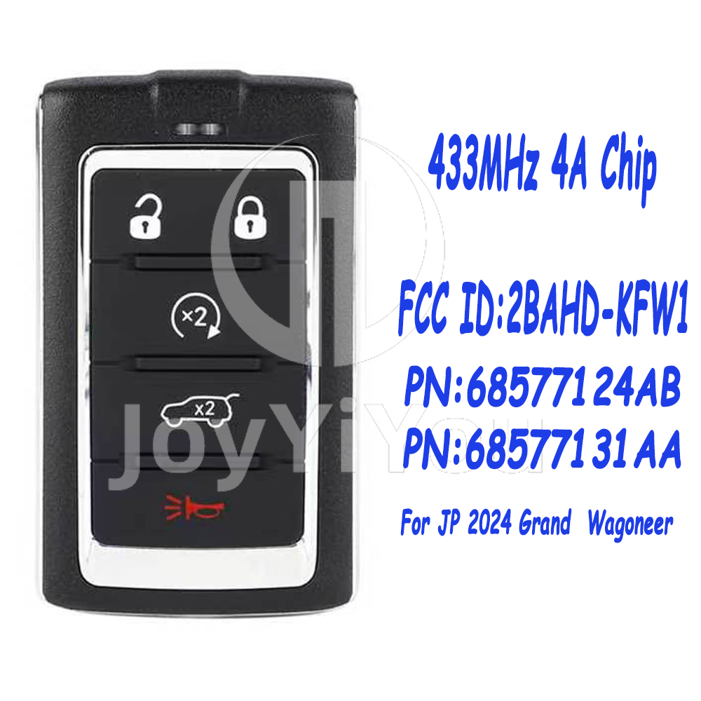 FCC ID:2BAHD-KFW1 PN:68577123AB PN:68577123AA 433MHz 4A Chip Samrt Card For 4+1Button JP 2024 Grand  Wagoneer